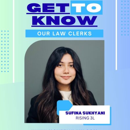 Get to know our Law Clerks – Sufina